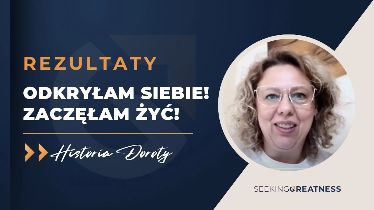 Miniaturka wideo opinii Doroty o odkryciu siebie i odzyskaniu kontroli nad życiem